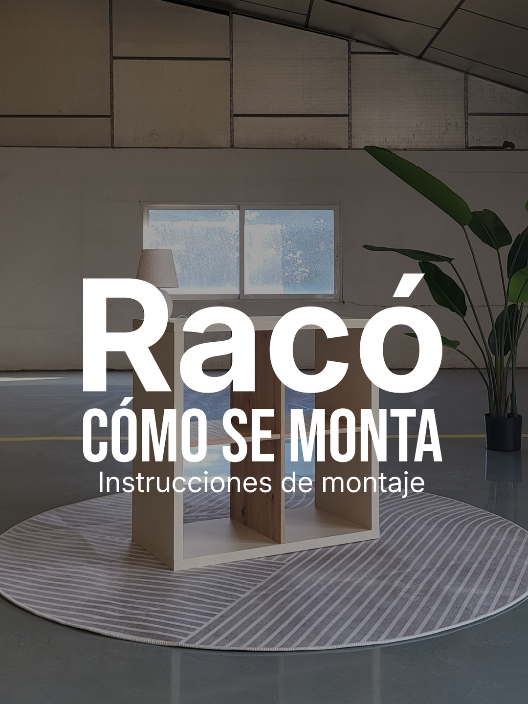 Vídeo montaje de la estantería Racó